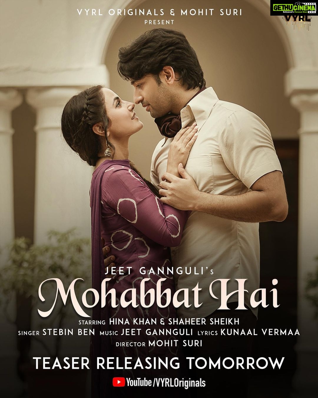 Hina Khan Instagram - #MohabbatHai Teaser aa raha hai kal 11AM on the @vyrloriginals YouTube channel. ❤️ #StayTuned @shaheernsheikh @mohitsuri @jeetganngulimusic @stebinben @kunaalvermaa @adityadevmusic @ericpillai @poojasinghgujral