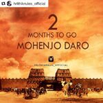 Hrithik Roshan Instagram - #Repost @hrithikrules_official with @repostapp ・・・ 2 months to go! #MohenjoDaro #HistoryintheMaking #Bollywood #Hrithik #HrithikRoshan #PoojaHegde #Ashutosh #AshutoshGowariker