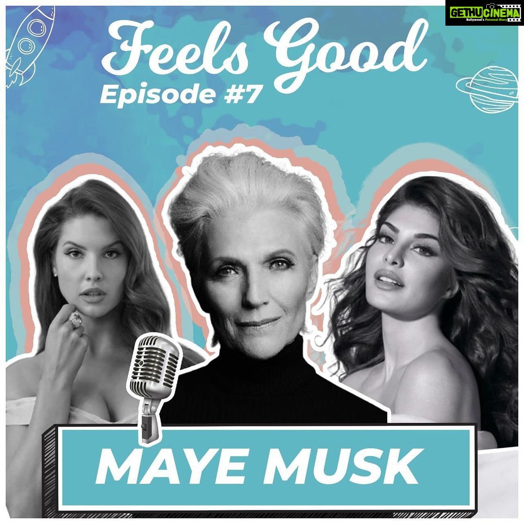 Jacqueline Fernandez Instagram - And our next guest is... I’m so so so excited about this one!! @mayemusk you are such an inspiration to so many people and your story has left a mark on me!! Everyone catch our chat with @mayemusk on the @feelsgoodpod with @amandacerny and myself!! LINK IN BIO!!!