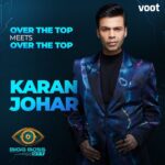 Karan Johar Instagram - Ok here I am !!! The host of #biggbossOTT @voot @vootselect #biggbossottonvoot all the fun , craziness and over the topness will be unleashed soooooon!!!! Watch this space for more !!!!❤️❤️❤️