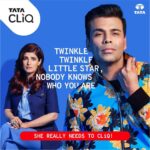 Karan Johar Instagram - @twinklerkhanna Honey, your little stardom pales in comparison to the supernova that I am. #YouReallyNeedToCLiQ! Follow the @tatacliq page to find out if we #CLiQThisSummer