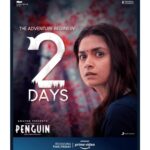 Keerthy Suresh Instagram – The adventure is just 2 sleeps away. #PenguinOnPrime premieres on June 19 ‬
‪@primevideoin 
@eashvar_karthic @ksubbaraj @musicsanthosh @kaarthekeyens @anilkrish8 @kharthikdop @madhampatty_rangaraj @stonebenchfilms @passionstudiosoffl_ @sonymusic_south