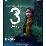 Keerthy Suresh Instagram - 3 days to go for a mother's daring adventure, get ready 😊 #PenguinOnPrime premieres June 19 on @primevideoin @eashvar_karthic @ksubbaraj @musicsanthosh @kaarthekeyens @anilkrish8 @kharthikdop @madhampatty_rangaraj @stonebenchfilms @passionstudiosoffl_ @sonymusic_south