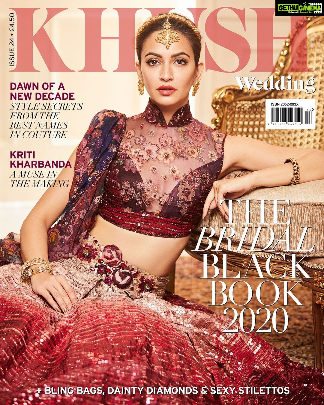 Kriti Kharbanda Instagram - Starting the decade on a high, as the covergirl for khush wedding @khushmag ❤️❤️ #2020 Dressed in: @taruntahiliani Editor-in-chief: @sonia_ullah Photography: @omkarchitnis Styling: @who_wore_what_when Make up: @shraddha.naik Hair: @hairbyseema Production: @niharikaartdirection PR @communiquefilmpr