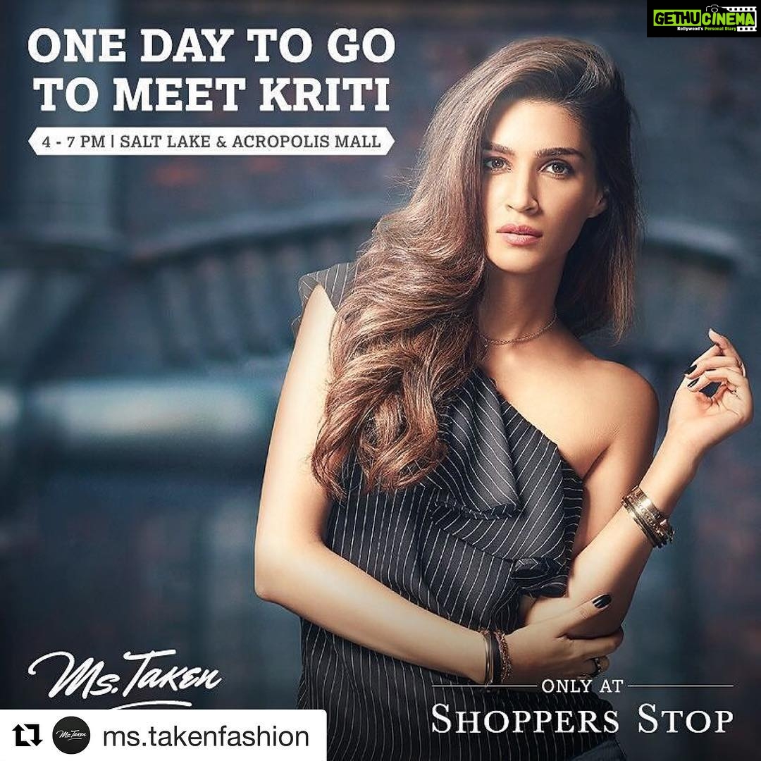 Kriti Sanon Instagram - Excited to meet all you lovely people of Kolkata tomorrow ❤️💃🏻👏🏻 #Repost @ms.takenfashion with @repostapp ・・・ Kolkata, it's almost time. Your chance to meet Bollywood diva Kriti Sanon is just a day away. Catch her tomorrow only at Shoppers Stop, Acropolis mall and Salt Lake. Don't miss it. #kritiinkolkata #diva #bollywood #fashion