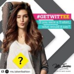 Kriti Sanon Instagram - #Repost @ms.takenfashion with @repostapp ・・・ Hey girls, it's time to put your thinking caps on​! ​ If your answer is the wittiest, funkiest or funniest, you could win a Ms​.Taken tee with your answer printed on it. Now wouldn't that be cool? Start commenting and don't forget to share. #mstaken #contest #getwittee