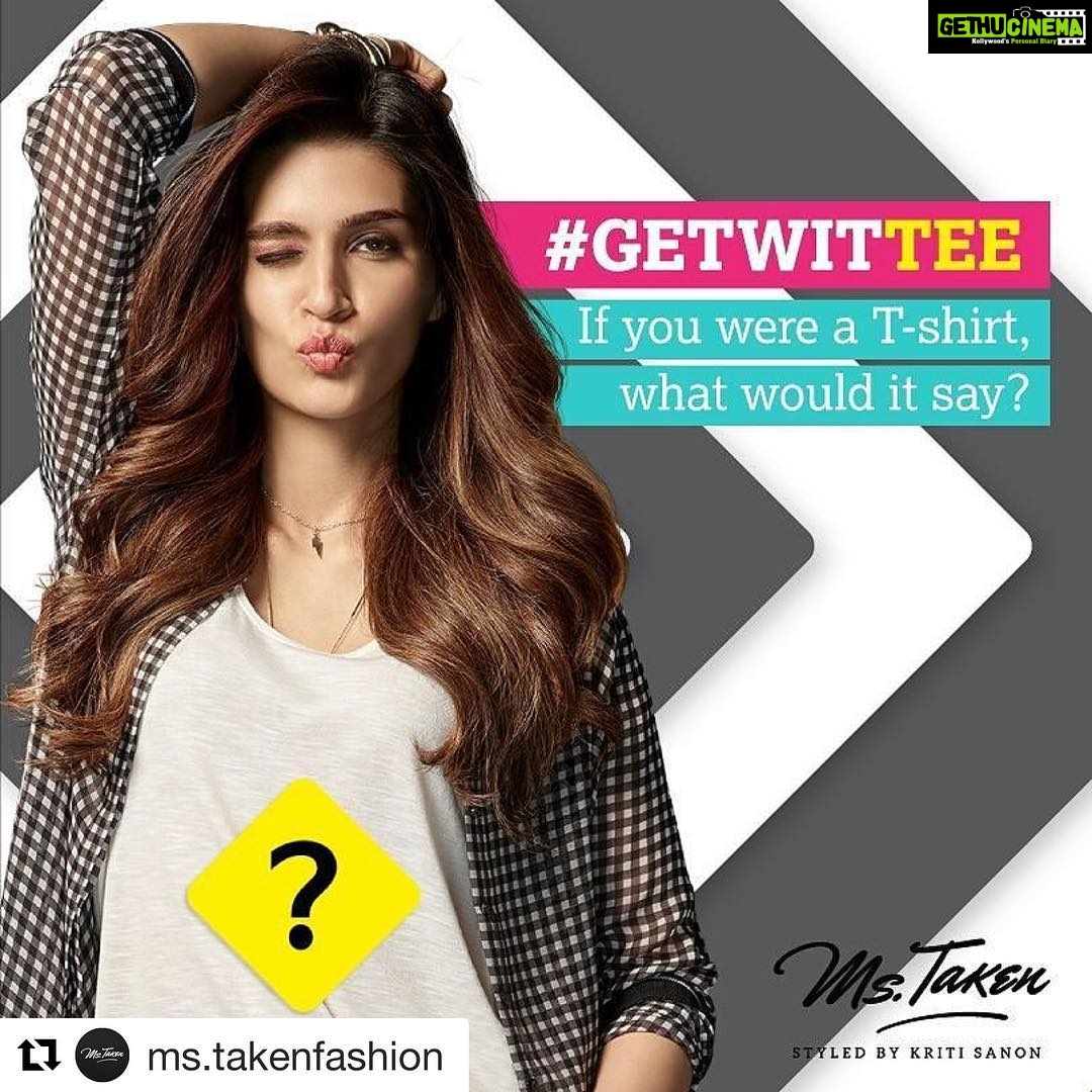 Kriti Sanon Instagram - #Repost @ms.takenfashion with @repostapp ・・・ Hey girls, it's time to put your thinking caps on! If your answer is the wittiest, funkiest or funniest, you could win a Ms.Taken tee with your answer printed on it. Now wouldn't that be cool? Start commenting and don't forget to share. #mstaken #contest #getwittee