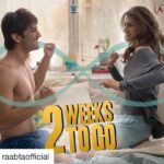 Kriti Sanon Instagram - #Repost @raabtaofficial with @repostapp ・・・ Experience #ShivAndSaira's unexplainable connection in just two weeks! #2WeeksToRaabta @sushantsinghrajput @kritisanon @maddockfilmsofficial @tseries.official #Raabta