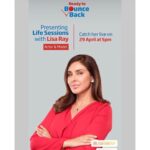 Lisa Ray Instagram - Presenting 'Life Sessions', a talk series with experts, sharing their experiences & tips to make you Ready to Bounce Back. Catch @Lisaraniray LIVE in conversation with @freishiab tomorrow at 5 pm on our Facebook page. Stay safe. Stay healthy and get Ready to Bounce Back. @hdfclife