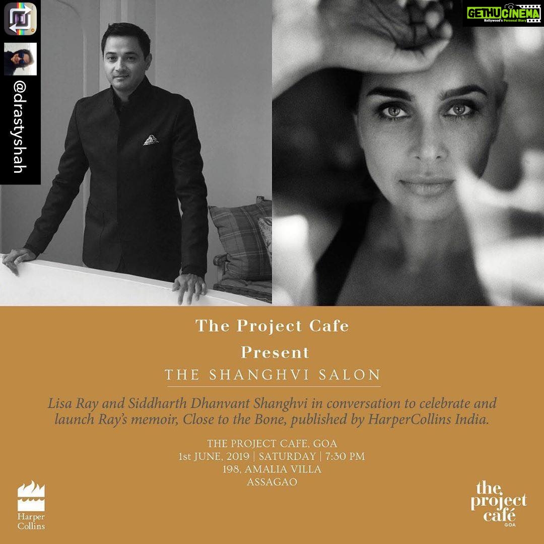 Lisa Ray Instagram - Repost from @drastyshah using @RepostRegramApp - The Project Cafe Present The Shanghvi Salon. Lisa Ray and Siddharth Dhanvant Shanghvi in conversation to celebrate and launch Ray’s memoir, Close to the Bone, published by HarperCollins India. Join us, this Saturday, 1st June evening, for an extraordinary new voice in the literary memoir Lisa Ray advances her celebrated acting and modeling oeuvre into the literary realm. Joined by her friend - the bestselling writer Siddharth Dhanvant Shanghvi - who brings his lauded The Shanghvi Salon to The Project Cafe Goa. The duo will talk writing, survival, friendship, and how art heals us all followed by a special curated performance by Groove Dakshina. Recognizing this realm of unfathomable possibilities has always been the philosophy at The Project Cafe Company.