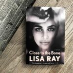 Lisa Ray Instagram - Posted @withregram • @doubledayca We're so happy to have CLOSE TO THE BONE out in the world! 🎉Lisa Ray is a writer, an actress, a cancer-survivor, a mother, and a woman who has already lived many lives. This is a travelogue to the soul 💕