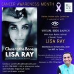 Lisa Ray Instagram – Posted @withregram • @dallasindianartscollective October is Cancer Awareness Month. And to commemorate this special occasion, @dallasindianartscollective, in association with media partner @avstv, proudly presents the virtual book launch of @lisaraniray’s memoir “Close To The Bone” (signed copies available). 

We’ll present a Zoom Q&A with the #Canadian actor, author, activist on Wednesday, October 28th at 7 pm EST. In order to participate, you MUST purchase a copy of the book. 

*This exclusive event is only open to the first 100 people in the United States who register! #virtualbooklaunchparty