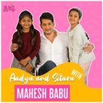 Mahesh Babu Instagram - Being interviewed by my lil girls has been the best part of my promotions so far💞💞 Such a pleasure...what more can I ask for! Love their energy & style!!! ❤❤❤ Way to go @aadyasitara 🤗🤗 Love & blessings to both! ( Link in bio)