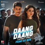 Mahesh Babu Instagram - As my director rightly said it is NOT an item song. It's a party song! Here's #DaangDaang Promo!!! Enjoy!!! @thisisdsp Amazing as usual 👌 @anilravipudi @anilsunkara1 @rathnaveludop @ramjowrites @tamannaahspeaks (Link in bio)