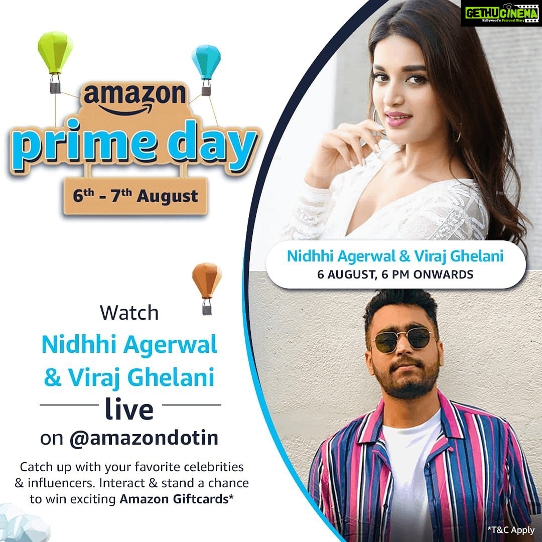 Nidhhi Agerwal Instagram - This Prime Day I am going live on @amazondotin join me on 6th August. I'm going to be chatting with @viraj_ghelani and we will tell you all about great deals, new launches and everything Prime Day! Join us and stand a chance to win Amazon Giftcards!!See you on #AmazonPrimeDay with your shopping lists. #discoverjoy π