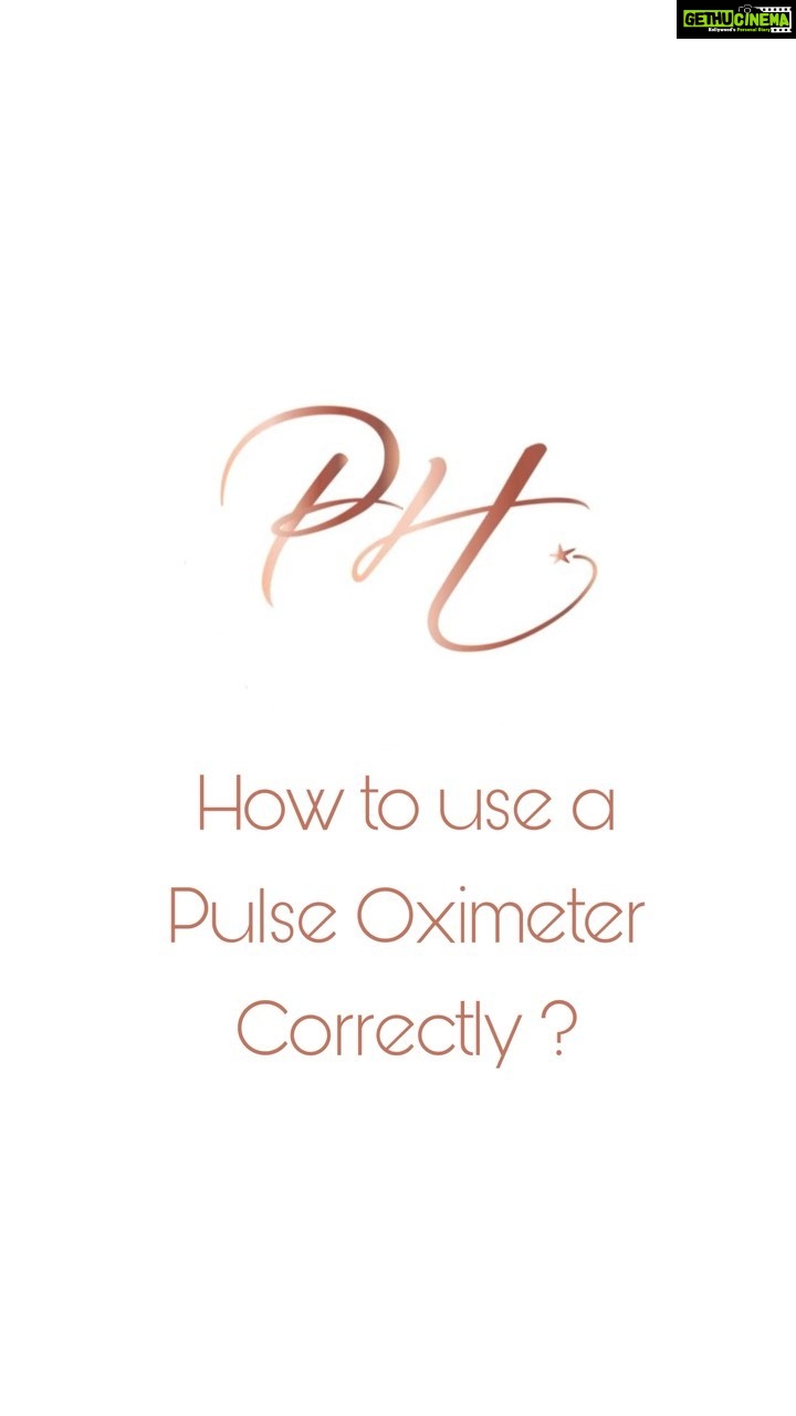 Pooja Hegde Instagram - When I was down with COVID-19 and home quarantined, I was told to monitor my O2 levels very closely. I didn’t know there was a right way to do it until my doctor told me. I hope this helps. No detail is too small in our efforts to fight this disease. Stay safe everyone. ❤️🙏🏻