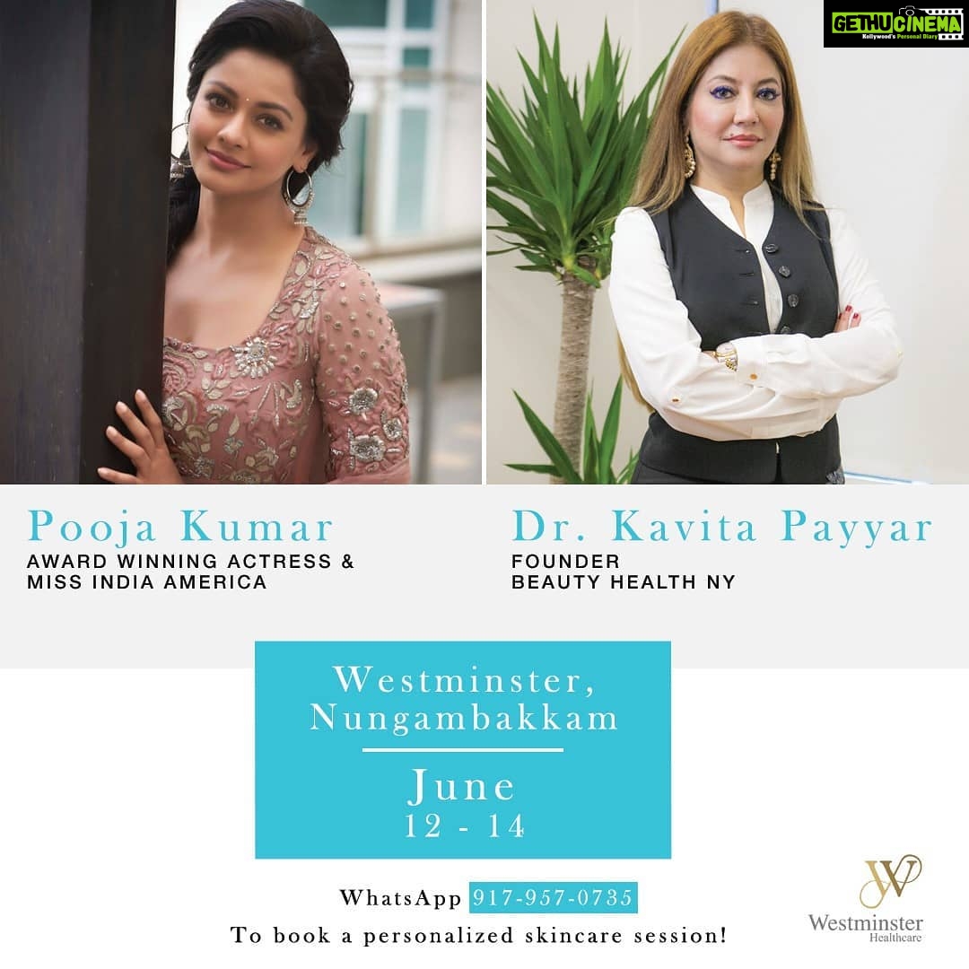 Pooja Kumar Instagram - WhatsApp π 917-957-0735 to book an appointment with Dr. Kavita Payyar from Beauty Health NY, for personalised skincare consultations! June 12 - 14 at Westminster Healthcare, Nungambakkam! See you soon, Chennai! #poojakumar #westminster #poojakumarny #beautyhealthny #skincare #skin #skincareroutine #skincaretips #cosmeticclinic #beautyclinic #beauty #beautyblogger #chennaiblogger Westminster Health Care