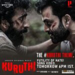 Prithviraj Sukumaran Instagram – The #Kuruthi theme! 
Futility of Hate! 
Song Video tomorrow @ 6pm IST! 

@KuruthiMovie 
@therealprithvi , @roshan.matthew , @shinetom_chacko , @muraligopynsta , #Mamukkoya, @srindaa , @manikanda_rajan_ , @navas.vallikkunnu , @Naslen._ 
, @Sagarsurya__ 

@warrierm @supriyamenonprithviraj @prithvirajproductions @anish_pallyal @abinandhanramanujam @jakes_bejoy @AkhileshMohan #GokulDas @harrisdesom @Rafeeq_Ahamed_ #ArunVarma @Rajakrishnan_MR #IrshadCherukkunnu #Amal @Irshad_Parari @Sinat_Savier @Anand_Rajendran_AR @Poffactio @accel_media_kochi @sapthaarecordsindia