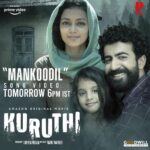 Prithviraj Sukumaran Instagram – “The past is where the pain is. The future is where the promise will be.”
Mankoodil KURUTHI song video out tomorrow 6pm IST.

@KuruthiMovie , @roshan.matthew , @shinetom_chacko , @muraligopynsta , #Mamukkoya, @srindaa , @manikanda_rajan_ , @navas.vallikkunnu , @Naslen._ 
, @Sagarsurya__ 

@warrierm @supriyamenonprithviraj @prithvirajproductions @anish_pallyal @abinandhanramanujam @jakes_bejoy @AkhileshMohan #GokulDas @harrisdesom @Rafeeq_Ahamed_ #ArunVarma @Rajakrishnan_MR #IrshadCherukkunnu #Amal @Irshad_Parari @Sinat_Savier @Anand_Rajendran_AR @Poffactio @accel_media_kochi @sapthaarecordsindia