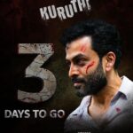 Prithviraj Sukumaran Instagram - Only 3 days to settle the score. Watch #KuruthiOnPrime, Aug 11. @primevideoin @roshan.matthew @srindaa @muraligopynsta @warrierm @supriyamenonprithviraj @prithvirajproductions @anish_pallyal