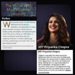 Priyanka Chopra Instagram - Honored to stand alongside these amazing trailblazers, who show us everyday that you can accomplish anything you set your mind to and that it’s ok to stay true to who you are. Here's to strong women. May we know them. May we be them. May we raise them. #PowerWomen #Worlds100MostPowerfulWomen @forbes