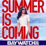 Priyanka Chopra Instagram - Be warned, Summer brings Victoria Leeds. #BeBaywatch Memorial Day Weekend
