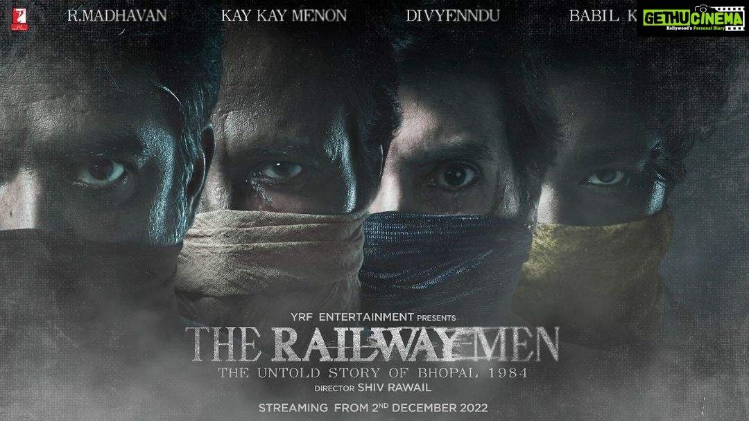 R. Madhavan Instagram - Some stories need to be told. Honoured to be a part of @yrfentertainment ‘s first BIG OTT project #TheRailwayMen – a tribute to the unsung heroes of 1984 Bhopal gas tragedy that happened 37 years back. Director: @shivrawail | Streaming - 02 December 2022 @kaykaymenon02 | @divyenndu | @babil.i.k | @yogendramogre | @yrf