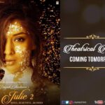 Raai Laxmi Instagram - Our Theatrical Release Trailer will be out on YouTube at 6:00pm tomorrow. Stay tune for loads of awesomeness. #julie2