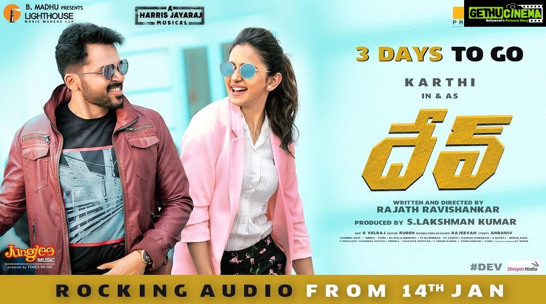 Rakul Preet Singh Instagram - #Dev Telugu audio from January 14th .. #karthi .. hope you all like it ❤️