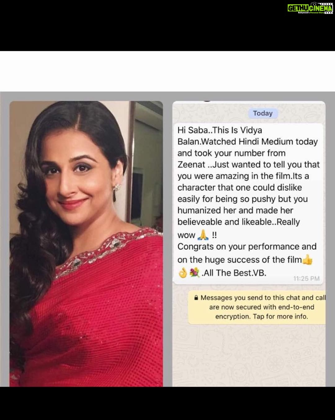 Saba Qamar Zaman Instagram - I still can't believe that I spoke to THE Vidya Balan. Being praised by one of the best actresses of bollywood is a huge deal for me. I'm truly touched and honoured. Such a sweet gesture by her to take out the time to appreciate my work. It's the best feeling ever when someone you admire so much, praises and appreciates your work. You're beautiful inside out. Thank you! Loads of love ❤️ #vidyabalan #SabaQamar #hindimedium @balanvidya #Sharadakarki #Maddockfilms #tseries #bollywood