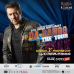 Salman Khan Instagram - Hyderabad!! Taiyaar ho jao #DabanggTheTour k liye.. aapke sheher me 2nd Nov ko L.B Stadium! Bhai ko dekhna mat bhoolna #DabanggTheTourHyderabad #Babaelaichi #FarhathHussain #SigmaInfratech #TelanganaTourism #Lunettes #Eventsnow #Fever94.3Fm #DabanggHyderabadHungama #megamedia #9thElementEntertainments #PVR @thejaevents @SohailKhanofficial @aadu_adil @jordy_patel #SohailKhanEntertainments