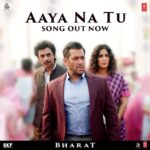 Salman Khan Instagram – An unforgettable melody with powerful lyrics, #AayaNaTuSong OUT NOW! (Full Song Link in bio)

@bharat_thefilm @aliabbaszafar @atulreellife #BhushanKumar @katrinakaif @tabutiful @apnabhidu @sonalikul @dishapatani @whosunilgrover @norafatehi @iaasifsheikhofficial @vishaldadlani @shekharravjiani #JyotiNooran @kamil_irshad_official @nikhilnamit @reellifeproduction @skfilmsofficial @tseries.official