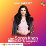 Sarah Khan Instagram - #Repost @humtvpakistanofficial with @make_repost ・・・ Get your questions ready! Your favourite #Sabaat lead, @sarahkhanofficial will be live on HUM TV’s Instagram account tonight 7:00 PM Karachi - The City of Lights