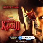 Sargun Mehta Instagram – Presenting Matsya .. #matsyakaand #motionposter 
Trailer releases 28th october 

@mxplayer @nameshd @ajaybhuyan24  @banijayasia  @paragnm @vibhaassingh @ohhmitvvaa