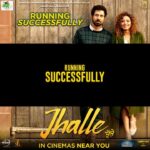 Sargun Mehta Instagram - Running successfully in theatres near you.. BOOK YOUR TICKETS NOW #JHALLE