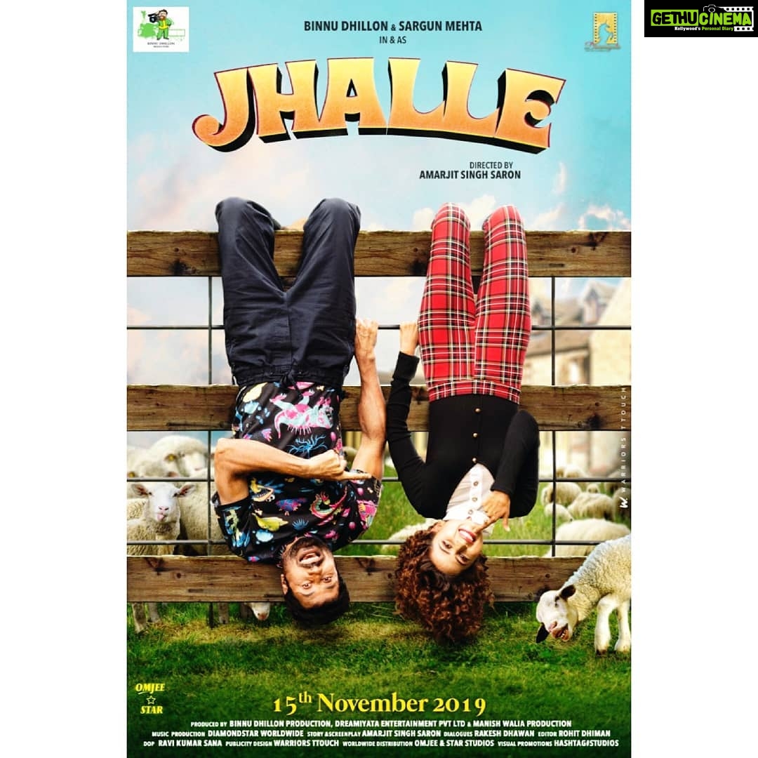 Sargun Mehta Instagram - 15TH NOVEMBER 2019 ko aa rahein hain "JHALLE" Tuhanu saareyan nu jhalla karan 😁😁🤣🤣🤣 Te introducing @diamondstarworldwide in the world of music production. @binnudhillons @ravidubey2312 #dreamiyataentertainment #binnudhillonproductions #gurnambhullar @srmanjain @amarjitsinghsaron