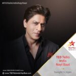 Shah Rukh Khan Instagram – Don’t miss #TEDTalksIndiaNayiBaat, Tonight at 9:30pm on @starplus , @hotstar , @ted , @natgeoindia and @starworldindia .