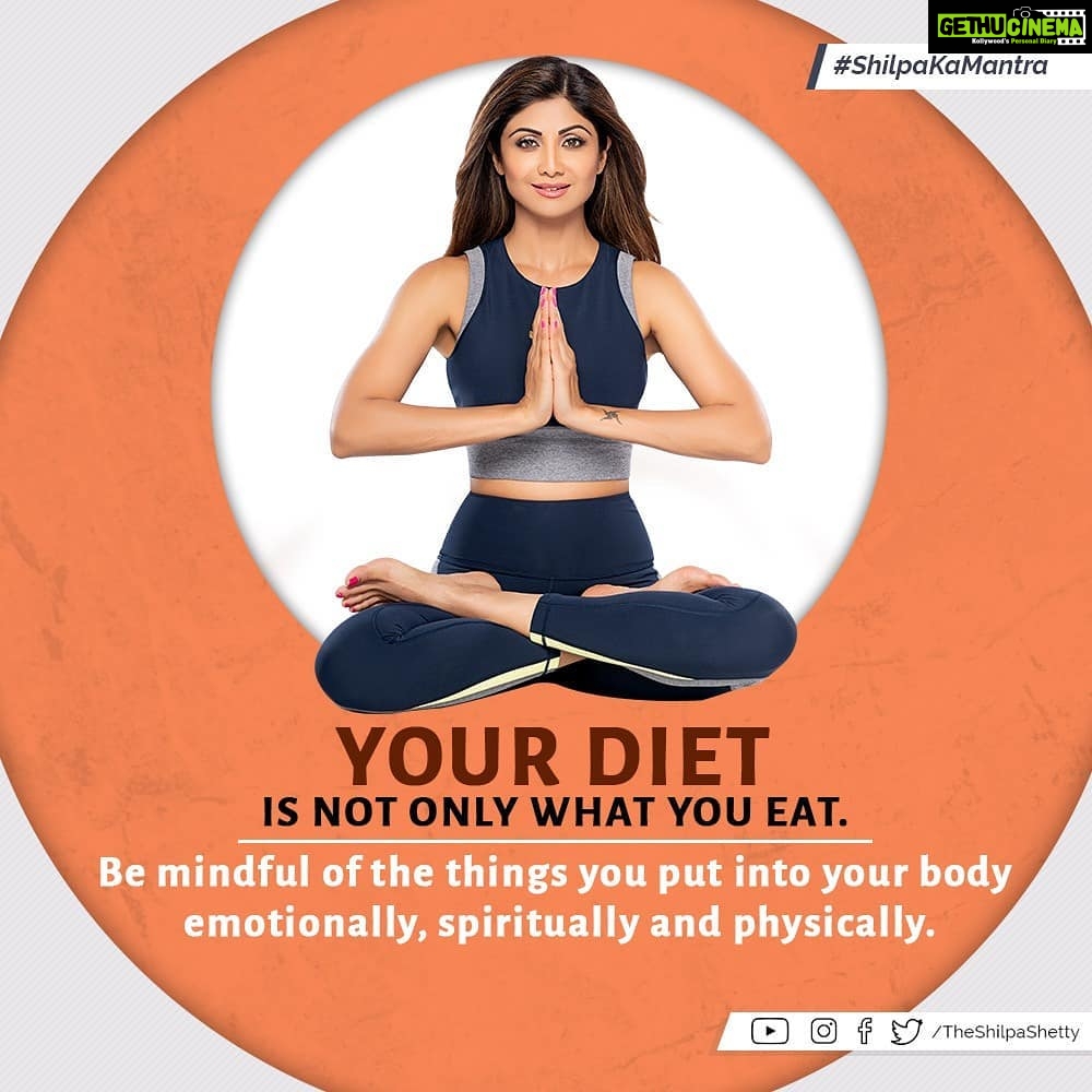 Shilpa Shetty Instagram - It is what you read, the people you hang out with and the things you subject your mind, body and soul to that effects your state of mind, health and wellness. Be AWARE, choose wisely and don’t underestimate the value of mindfulness. #ShilpaKaMantra #tuesdaythoughts #gratitude #mindful #positivity #choices #health #swasthrahomastraho