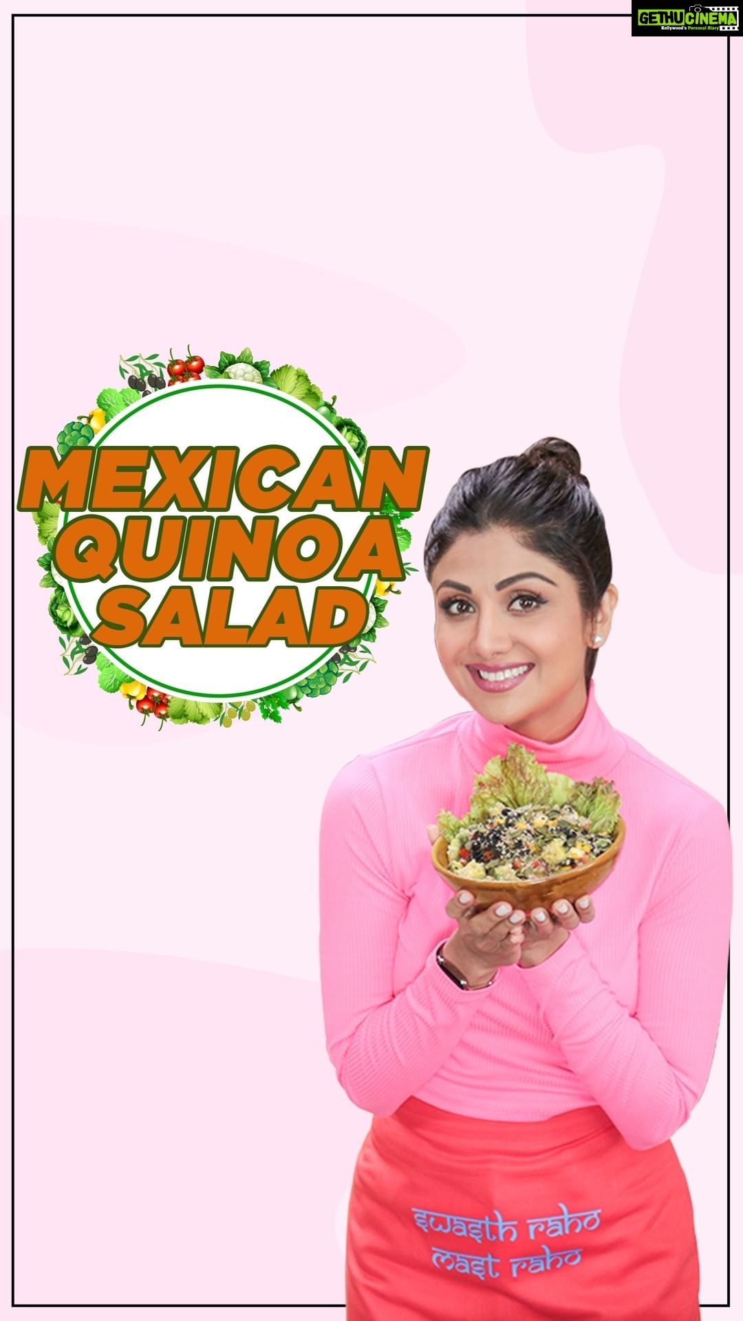 Shilpa Shetty Instagram - I have a bit of a bias towards cooked salads, which makes me try out those recipes more often. One such experiment that became a personal favourite is the Mexican Quinoa Salad. It is made with superfoods like Quinoa and Avocado, helps maintain bone and heart health, aids weight loss, and is delicious. What more can one ask for? #SwasthRahoMastRaho #TastyThursday #GetFit2020 #Salads #cleaneating #healthylifestyle