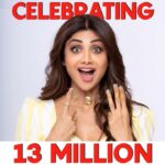Shilpa Shetty Instagram - It is said that '13' actually symbolizes love, motivation, inspiration, and strength. This is so true! Our 13 MILLION strong #InstaFam inspires and motivates me to work harder, stay fitter, and do better each day. I love you all for keeping me going 🙏♥️🧿🤗😇 #13million #gratitude #SwasthRahoMastRaho #grateful #blessed #happiness #gratitude #smiles #instagram #milestone #13