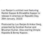 Shraddha Kapoor Instagram - Mark your calendars! 🎯💜 #RanbirKapoor #LuvRanjan @gargankur82 #GulshanKumar #BhushanKumar #DimpleKapadia #BoneyKapoor @luv_films @tseries.official