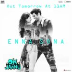 Shraddha Kapoor Instagram – #EnnaSona tomorrow at 11am! #OkJaanu #13thJanuary ❤