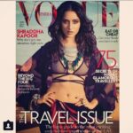 Shraddha Kapoor Instagram - And here it is! My 1st ever @VogueIndia cover!!! Thank you team #Vogue! So proud :) Woooo!