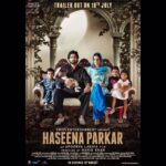 Shraddha Kapoor Instagram - Very excited to share the brand new poster of #HASEENAPARKAR releasing on #18thAugust ❤ #ApoorvaLakhia @siddhanthkapoor @ankurbhatia