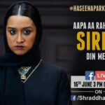 Shraddha Kapoor Instagram – #HaseenaParkarTeaser out tomorrow. @haseenamovie #ApoorvaLakhia @siddhanthkapoor @ankurbhatia #18thAugust