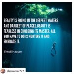 Shruti Haasan Instagram - Posted @withregram • @dankumar777 #quoteoftheday