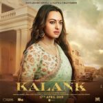 Sonakshi Sinha Instagram - A role i will always cherish. Satya. #kalank on 17th April!