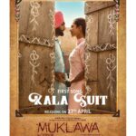 Sonam Bajwa Instagram - First song ‘Kala Suit’ from #MUKLAWA Is coming out on 27 April 😍