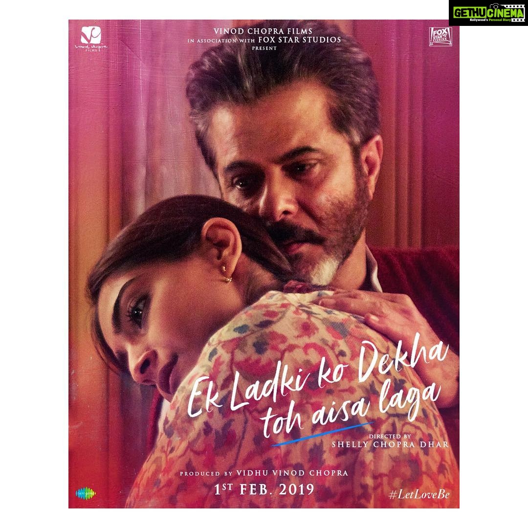 Sonam Kapoor Instagram - What a day to release the first poster of #EkLadkiKoDekhaTohAisaLaga. Happy Birthday Daddy @Anilkapoor! This film is a tribute to the father-daughter bond. Trailer releases 27th December. #LetLoveBe @rajkummar_rao @iamjuhichawla @FoxStarHindi @vinodchoprafilms @saregama_official