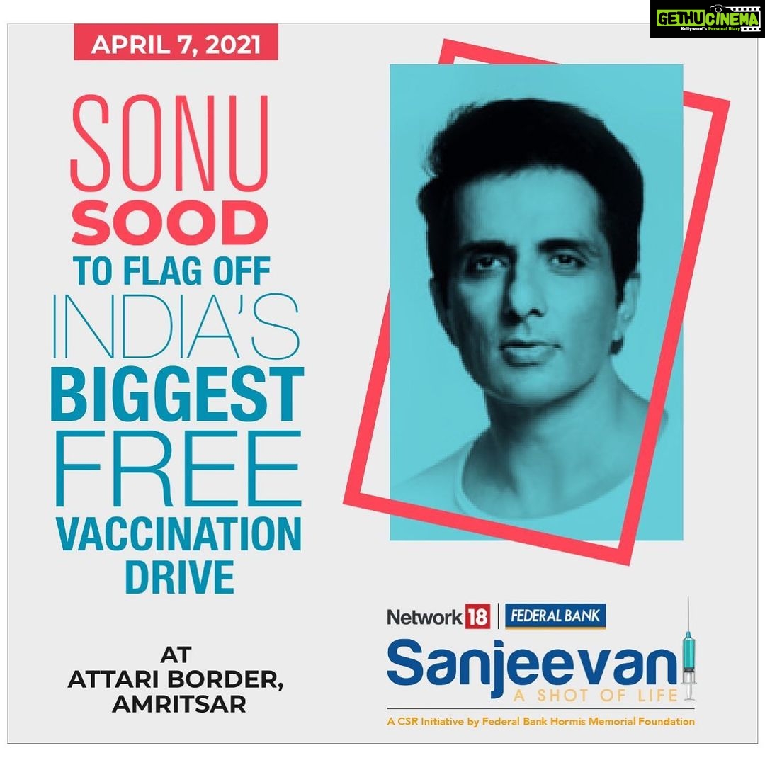 Sonu Sood Instagram - I am proud to be associated with India's biggest vaccination drive against Covid19, as part of Network18 Group #Sanjeevani – A Shot Of Life, a CSR initiative by @federalbanklimited . On #WorldHealthDay we launch this great movement for India's immunity. Have you taken the COVID19 vaccine yet? #LagayaKya